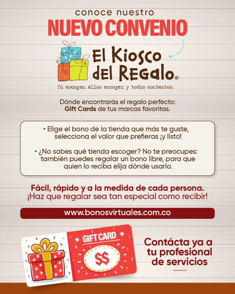 Nuevo convenio El Kiosco del Regalo: gift cards de marcas favoritas. Elige el bono y el valor, o regala un bono libre. bonosvirtuales.com.co.